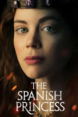 The Spanish Princess (Serie TV)
