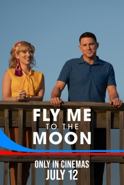 Fly Me to the Moon: Le due facce della Luna (2024)